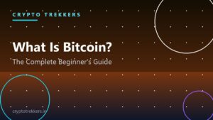 Read more about the article What Is Bitcoin? The Complete Beginner’s Guide