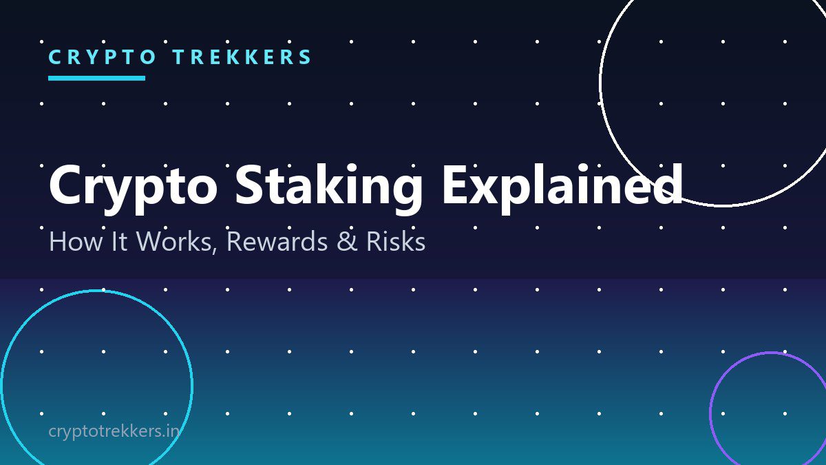 You are currently viewing Crypto Staking Explained: How It Works, Rewards and Risks (2026 Guide)