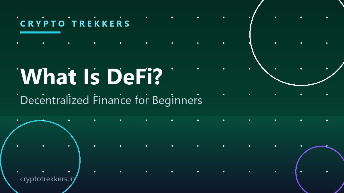 You are currently viewing What Is DeFi? Decentralized Finance Explained for Beginners