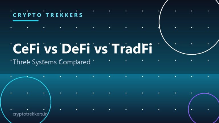 CeFi vs DeFi vs TradFi: Three Financial Worlds Compared