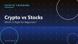 Read more about the article Crypto vs Stocks: Which Should Beginners Invest In?