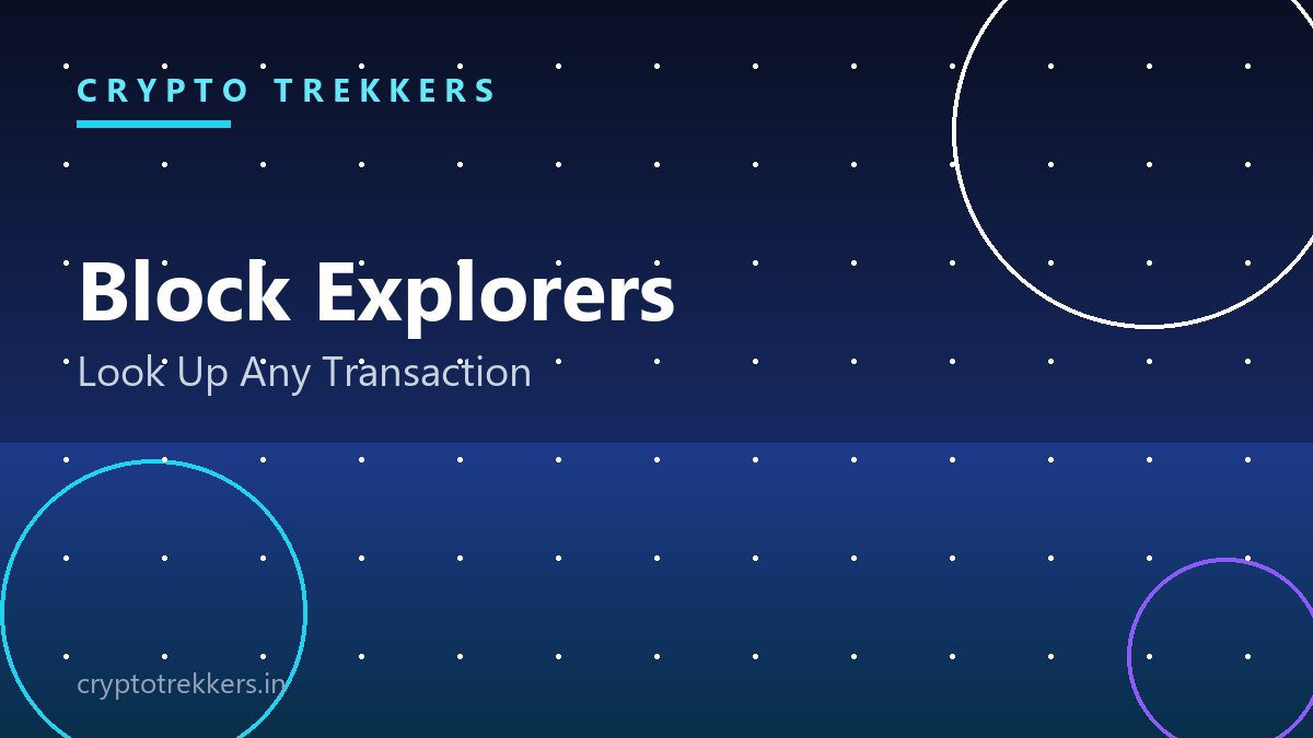 You are currently viewing What Is a Block Explorer? How to Look Up Any Crypto Transaction