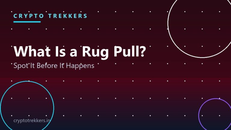 What Is a Rug Pull in Crypto? How to Spot One Before It Happens