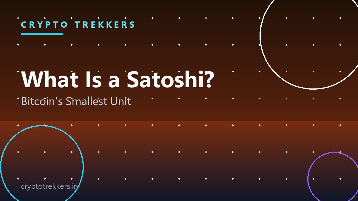 You are currently viewing What Is a Satoshi? Bitcoin’s Smallest Unit Explained