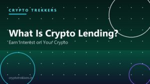 Read more about the article What Is Crypto Lending? How to Earn Interest on Your Crypto