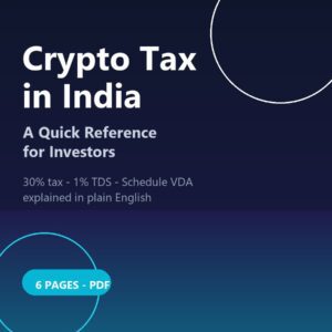Crypto Tax in India: A Quick Reference for Investors